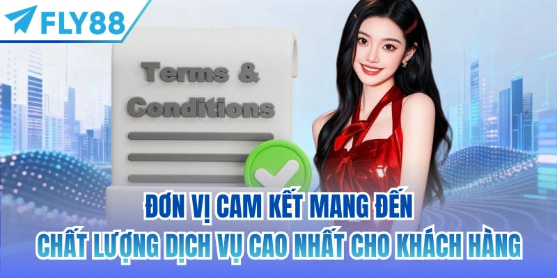 Đơn vị cam kết mang đến chất lượng dịch vụ cao nhất cho khách hàng
