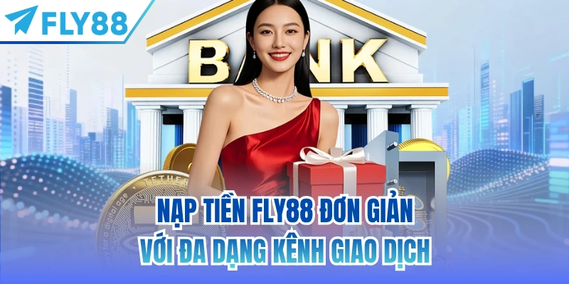 nạp tiền fly88